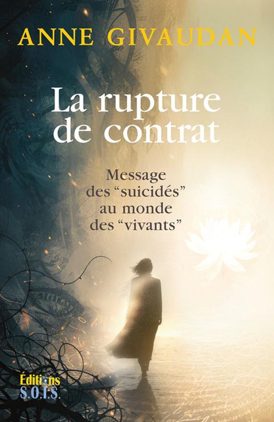 La rupture de contrat