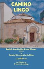 Camino Lingo - English-Spanish Words and Phrases Edition 2