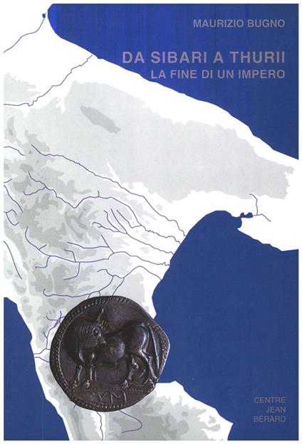 Da Sibari a Thurii - Maurizio Bugno - ebook