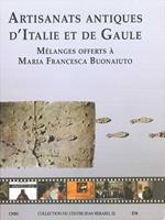 Artisanats antiques d'Italie et de Gaule
