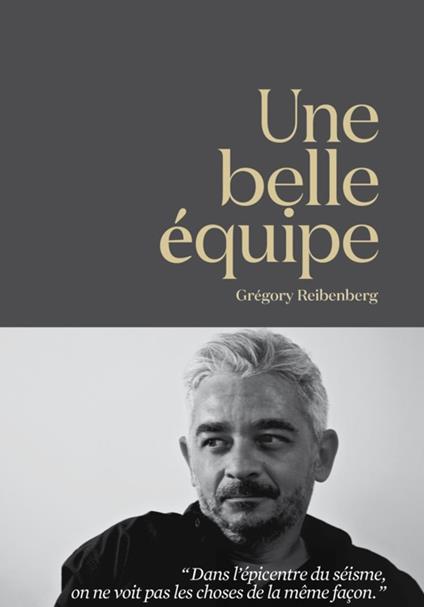 Une belle équipe
