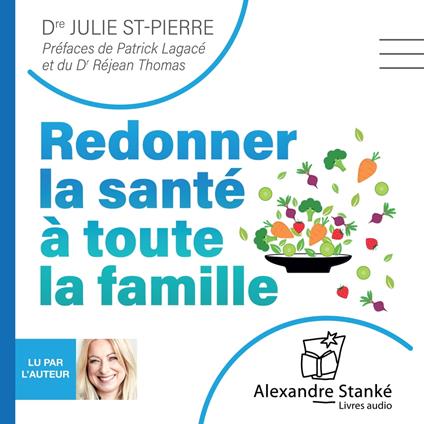 Redonner la santé à toute la famille