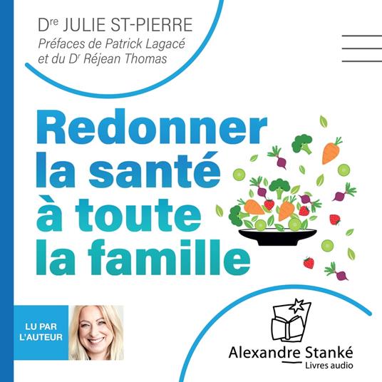 Redonner la santé à toute la famille