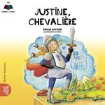 Justine, chevalière