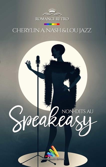 Non-dits au Speakeasy | Livre lesbien, roman lesbien
