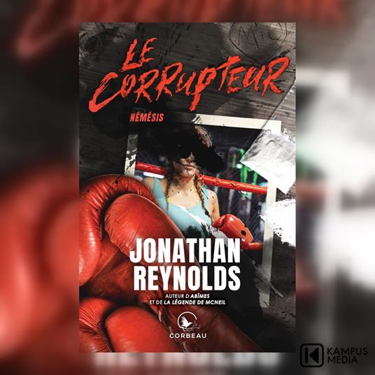 Le corrupteur Némésis