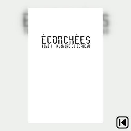 Écorchées