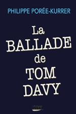 La ballade de Tom Davy