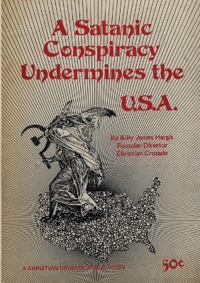 A Satanic Conspiracy Undermines the U.S.A. - Billy James Hargis - cover
