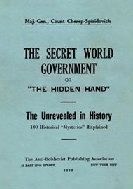 The Secret World Government; or, 