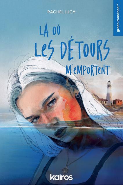 Là ou les détours m'emportent - Rachel Lucy - ebook