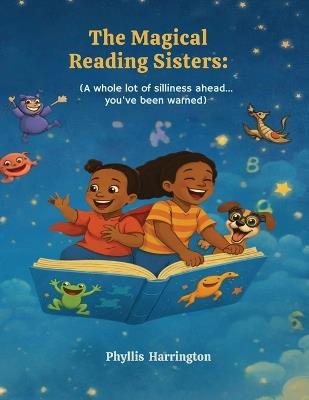 The Magical Reading Sisters - Phyllis Harrington - cover