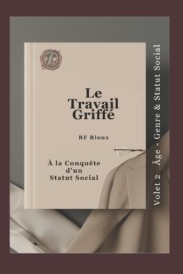 À la Conquête d'un Statut Social - Rf Rioux - cover