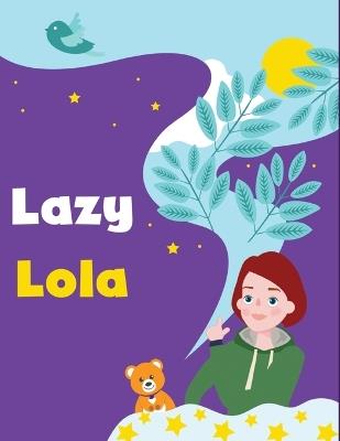 Lazy Lola - D Smith - cover