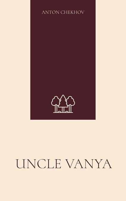 Uncle Vanya