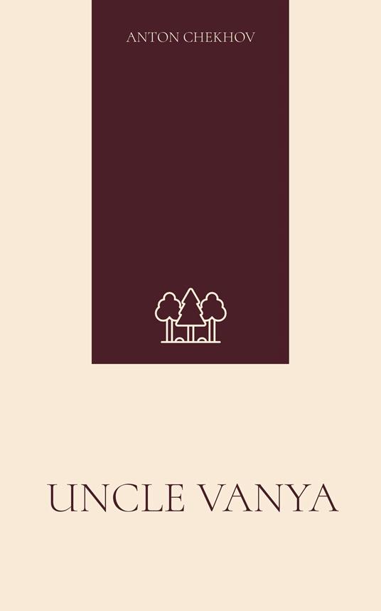Uncle Vanya