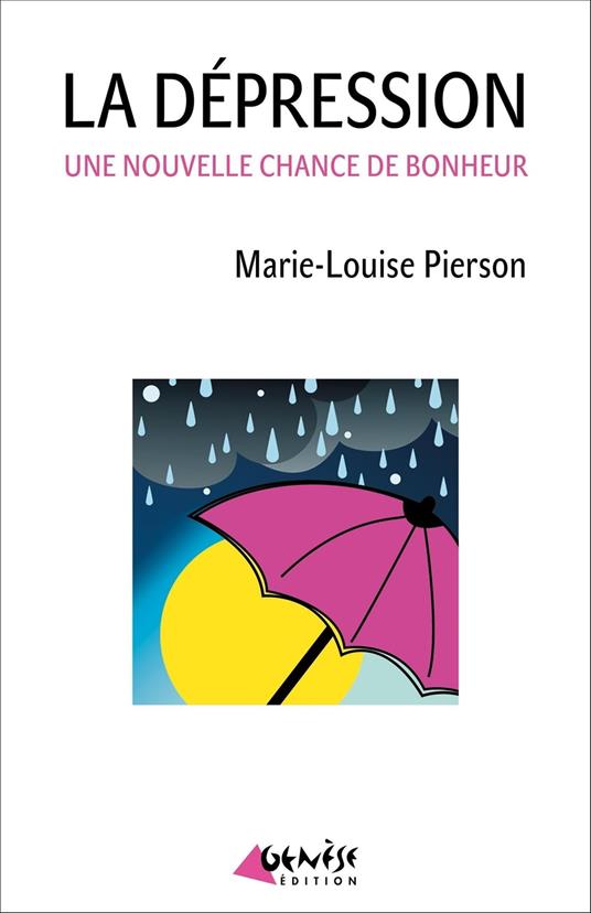 La dépression, une nouvelle chance de bonheur