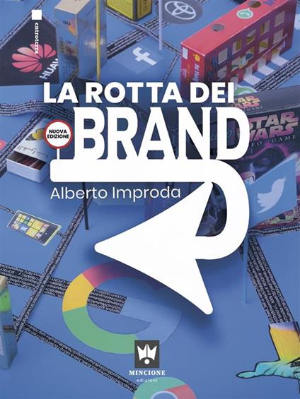 La rotta dei brand - Alberto Improda,Saverio Todaro - ebook