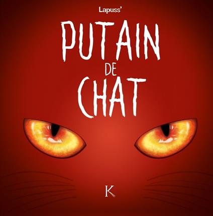 Putain de chat T02