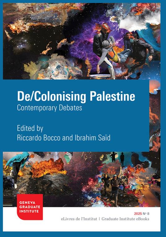 De/Colonising Palestine