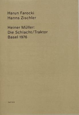 Heiner Müller: The Battle/Tractor: (HaFI 016) - Harun Farocki,Hanns Zischler - cover