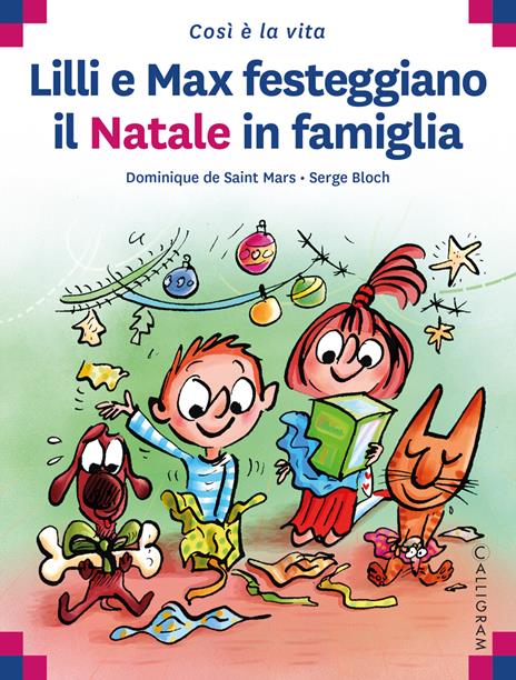 Lilli e Max festeggiano il Natale in famiglia - Dominique de Saint Mars - copertina