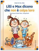 Lilli e Max dicono che non è colpa loro