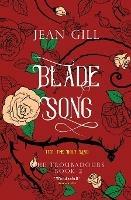 Bladesong: 1151: The Holy Land - Jean Gill - cover