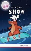 Help ! Suis Accro Au Snow