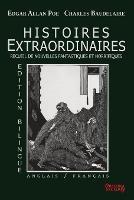 Histoires Extraordinaires - Edition bilingue: Anglais/Francais