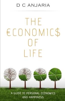 The Economics of Life - D C Anjaria - cover
