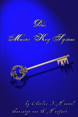 Das Master Key System - Waldemar Herfurt,Charles F. Haanel - cover