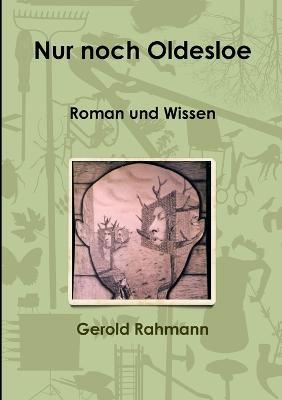 Nur noch Oldesloe - Gerold Rahmann - cover