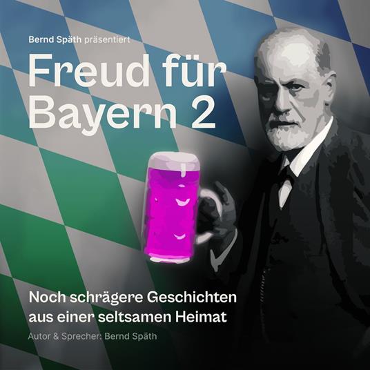 Freud für Bayern 2