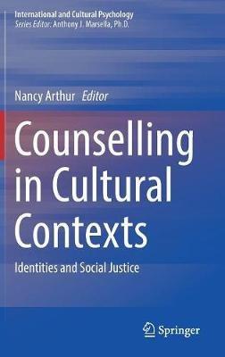 Counselling in Cultural Contexts: Identities and Social Justice - cover