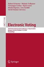 Electronic Voting: Third International Joint Conference, E-Vote-ID 2018, Bregenz, Austria, October 2-5, 2018, Proceedings