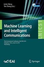 Machine Learning and Intelligent Communications: Third International Conference, MLICOM 2018, Hangzhou, China, July 6-8, 2018, Proceedings