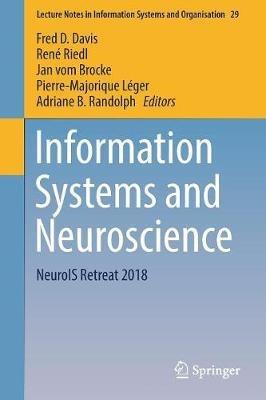 Information Systems and Neuroscience: NeuroIS Retreat 2018 - cover