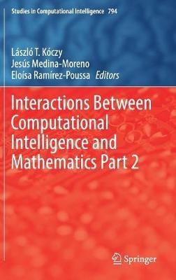 Interactions Between Computational Intelligence and Mathematics Part 2 - cover