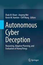 Autonomous Cyber Deception