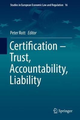 Certification – Trust, Accountability, Liability - cover