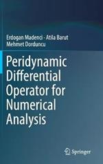 Peridynamic Differential Operator for Numerical Analysis