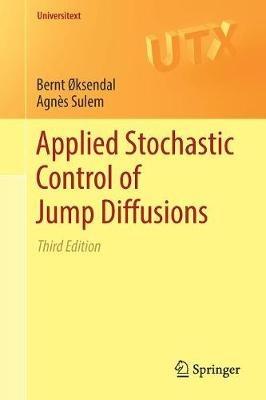 Applied Stochastic Control of Jump Diffusions - Bernt Øksendal,Agnès Sulem - cover
