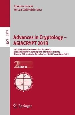 Advances in Cryptology – ASIACRYPT 2018: 24th International Conference on the Theory and Application of Cryptology and Information Security, Brisbane, QLD, Australia, December 2–6, 2018, Proceedings, Part II - cover