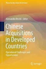 Chinese Acquisitions in Developed Countries: Operational Challenges and Opportunities