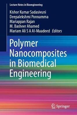 Polymer Nanocomposites in Biomedical Engineering - cover