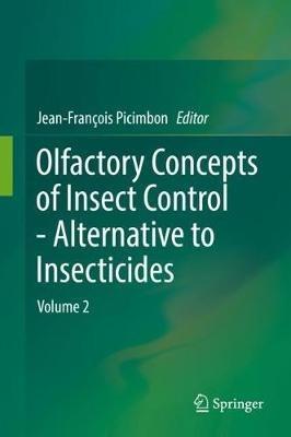 Olfactory Concepts of Insect Control - Alternative to insecticides: Volume 2 - cover
