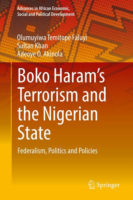 Boko Haram’s Terrorism and the Nigerian State