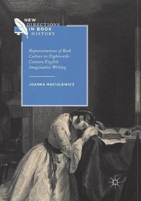 Representations of Book Culture in Eighteenth-Century English Imaginative Writing - Joanna Maciulewicz - cover