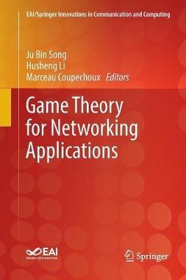 Game Theory for Networking Applications - cover